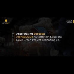 Accelerating Success: AlphaBOLD's Automation Solutions Drive Green Project Technologies